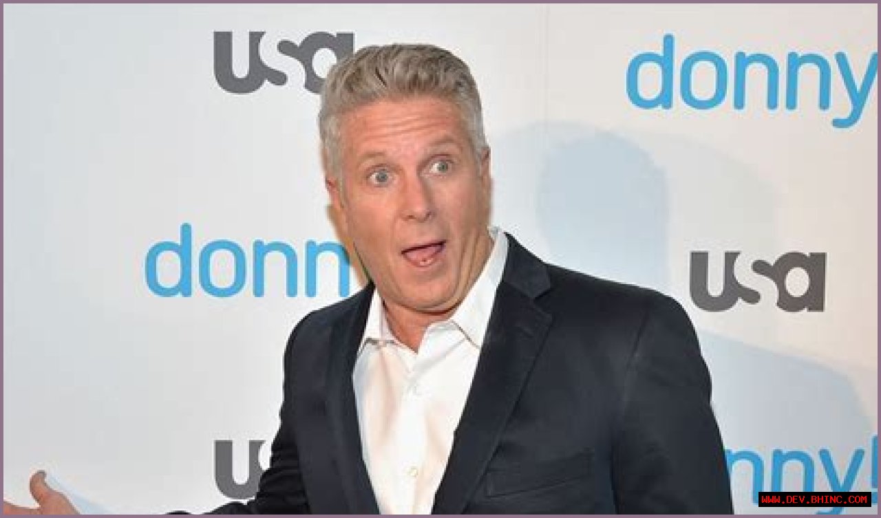 How much is Donny Deutsch Net Worth 2023? Bio, Illness, Age, GF