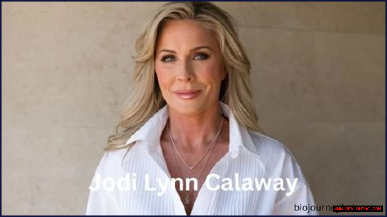 Jodi Calaway- Wiki, Age, Ethnicity, Husband, Height, Net Worth, Career