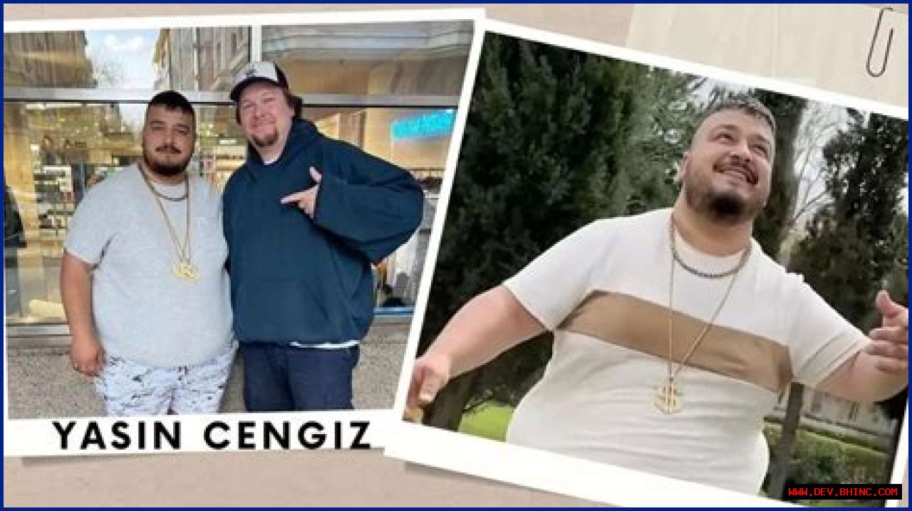 Yasin Cengiz: TikTok Star, Age, Weight, Brother, Family, Wife, Net Worth, Dead or Alive